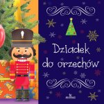 Bajki. Dziadek do orzechów