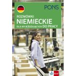 PONS. Rozmówki niemieckie dla wyjeżdżających do pracy. Wydanie 4