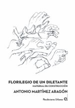 Florilegio de un diletante