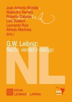 G.W. LEIBNIZ: RAZON, VERDAD Y DIALOGO