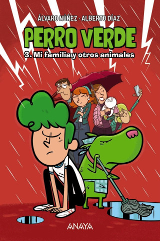 Perro verde 3: Mi familia y otros animales (DIAZ,ALBERTO,NUÑEZ,ALVARO)(Brožovaná)