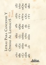 LETRAS PARA CANCIONES Y OTROAS AL LANDALVS