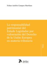 LA RESPONSABILIDAD PATRIMONIAL DEL ESTADO LEGISLADOR POR VU
