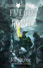 FUEGO SOBRE EL AGUA