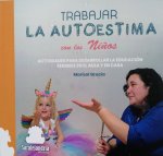 TRABAJAR LA AUTOESTIMA CON LOS NIÑOS