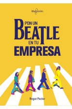 Pon un Beatle en tu empresa