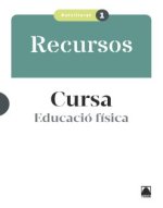 SOLUCIONARI CURSA. EDUCACIO FISICA 1 BATX.