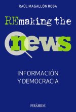 REMAKING THE NEWS