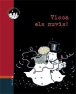 VISCA ELS NUVIS!