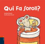 QUI FA SOROLL