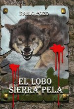 LOBO DE SIERRA PELA, EL