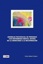 ABORDAJE PSICOSOCIAL DE PERSONAS CON ENFERMEDAD MENTAL SEVERA