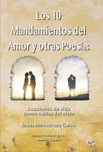 LOS 10 MANDAMIENTOS DEL AMOR Y OTRAS POESI?AS