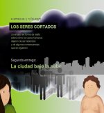 LOS SERES CORTADOS TOMO II LA CIUDAD BAJO LA NUBE EDICION EN