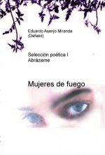 MUJERES DE FUEGO