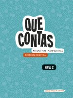 QUE CONTAS - MATEMATICAS MANIPULATIVAS. NIVEL 2. PROPOSTA DIDACTICA