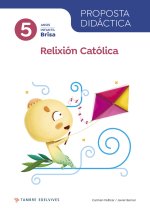 PROXECTO BRISA - 5 ANOS : RELIXION CATOLICA. PROPOSTA DIDACTICA
