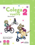 Colega vuelve 2 (A1.2). Libro del alumno