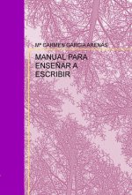 MANUAL PARA ENSEÑAR A ESCRIBIR