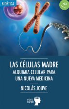 LAS CELULAS MADRE