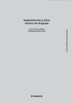 ESQUIZOFRENIAS Y OTROS HECHOS DEL LENGUAJE
