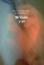 MI VIOLIN Y YO