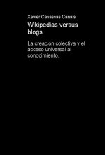 WIKIPEDIA VERSUS BLOGS
