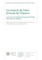 LA RECEPCIO DE L'OBRA D'ARNAU DE VILANOVA
