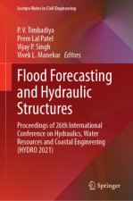 Flood Forecasting and Hydraulic Structures