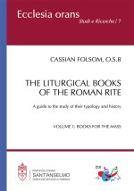 liturgical books of the roman rite. A guide to the study of their typology and history