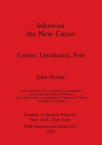 Inkawasi - the New Cuzco