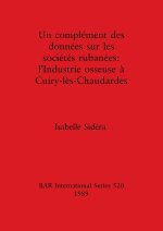 Un complément des données sur les sociétés rubanées