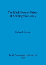 The Black Prince's Palace at Kennington, Surrey