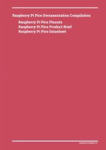 Raspberry Pi Pico Documentation Compilation
