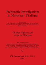 Prehistoric Investigations in Northeast Thailand, Part i