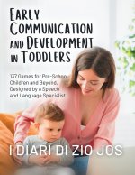 Early Communication and Development in Toddlers