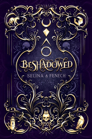 Beshadowed