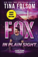 Fox in plain Sight