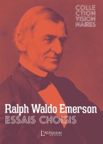 Essais choisis - La confiance en soi, Société et Solitude, Le courage, Le Succès, La vieillesse, Loi