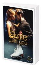 SKATE WITH YOU TOME 2
