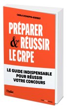 Préparer & réussir le CRPE