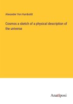 Cosmos a sketch of a physical description of the universe