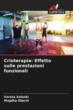 Crioterapia: Effetto sulle prestazioni funzionali