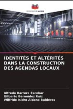 IDENTITÉS ET ALTÉRITÉS DANS LA CONSTRUCTION DES AGENDAS LOCAUX
