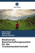 Biodiverses Bewirtschaftungssystem für die Trockenlandwirtschaft