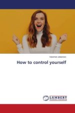 How to control yourself