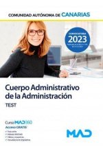 Cuerpo Administrativo. Test. Comunidad Autónoma de Canarias