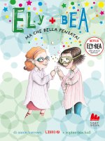 Ma che bella pensata! Ely + Bea