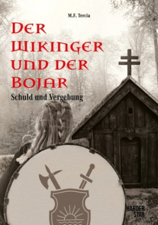 Der Wikinger und der Bojar