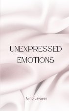 Unexpressed Emotions
